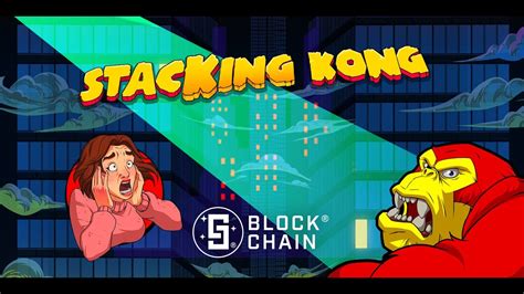 Stacking Kong With Blockchain Parimatch